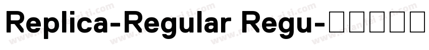 Replica-Regular Regu字体转换